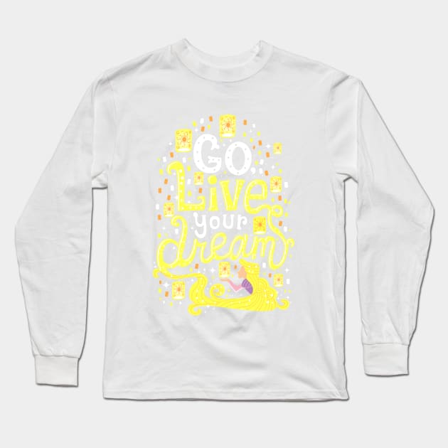 Live your dream Long Sleeve T-Shirt by risarodil